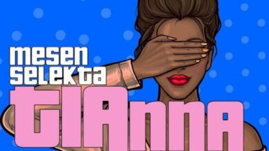 Audio: Mesen Selekta - Tianna (Mp3 Download) - KibaBoy