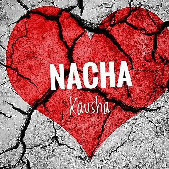 Audio: Nacha - Kausha (Mp3 Download)
