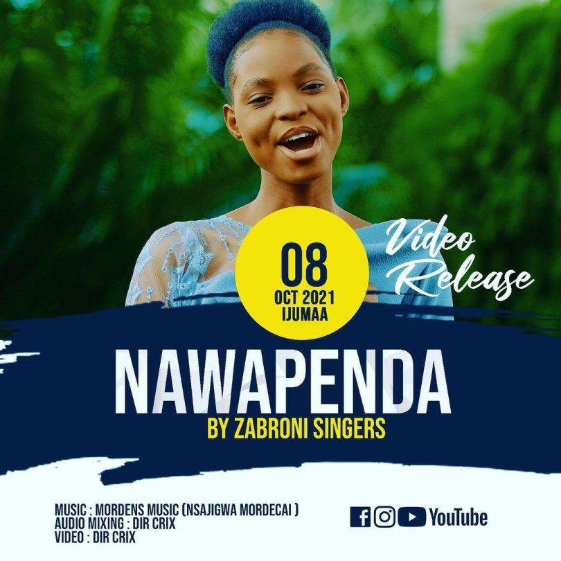 Audio: Zabroni Singers - Nawapenda (Mp3 Download) - KibaBoy