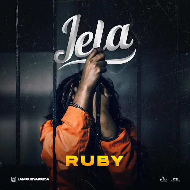 Audio: Ruby - Jela (Mp3 Download)