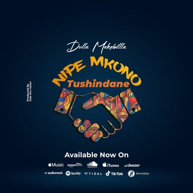 Audio: Dulla Makabila - Nipe Mkono Tushindane (Mp3 Download) - KibaBoy