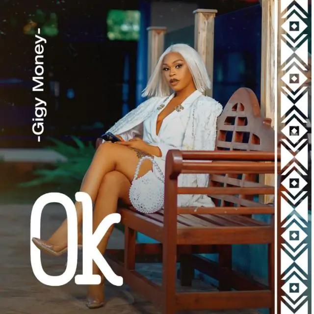Audio: Gigy Money - Ok (Mp3 Download)
