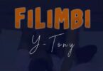 Audio: Y Tony - Filimbi (Mp3 Download) - KibaBoy