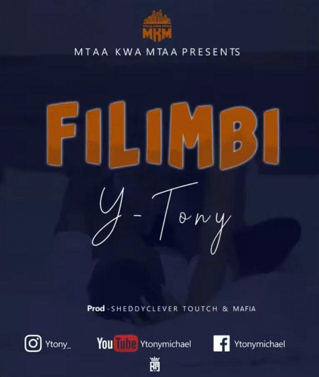 Audio Mpya Y Tony - Filimbi