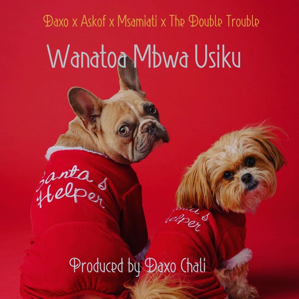 Audio: Daxo Chali X Askof X Msamiati X The Double Trouble - Wanatoa Mbwa Usiku (Mp3 Download) - KibaBoy