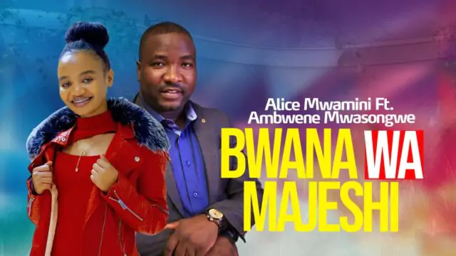 Audio: Alice Mwamini Ft Ambwene Mwasongwe - Bwana Wa Majeshi (Mp3 Download)