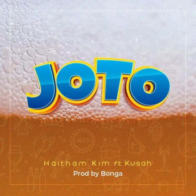 Audio: Haitham Kim Ft. Kusah - Joto (Mp3 Download)