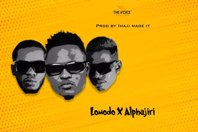 Audio: Lomodo X Alphajiri - Ringa (Mp3 Download)