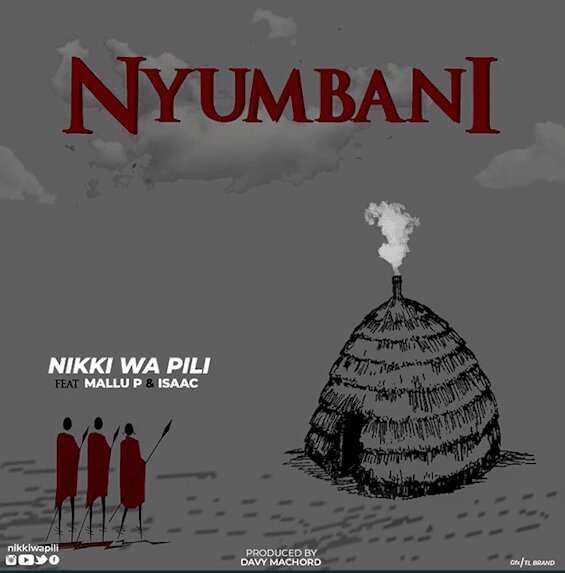 Audio: Nikki Wa Pili Ft Mallu P & Isaac - Nyumbani (Mp3 Download)
