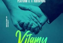 Audio: Platform Tz x Ruby - Vitamu (Mp3 Download) - KibaBoy