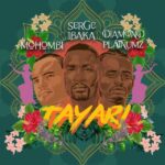 Audio: Serge Ibaka Ft. Diamond Platnumz & Mohombi - Tayari (Mp3 Download) - KibaBoy