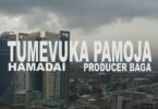 VIDEO: Hamadai - Tumevuka Pamoja (Mp4 Download) - KibaBoy