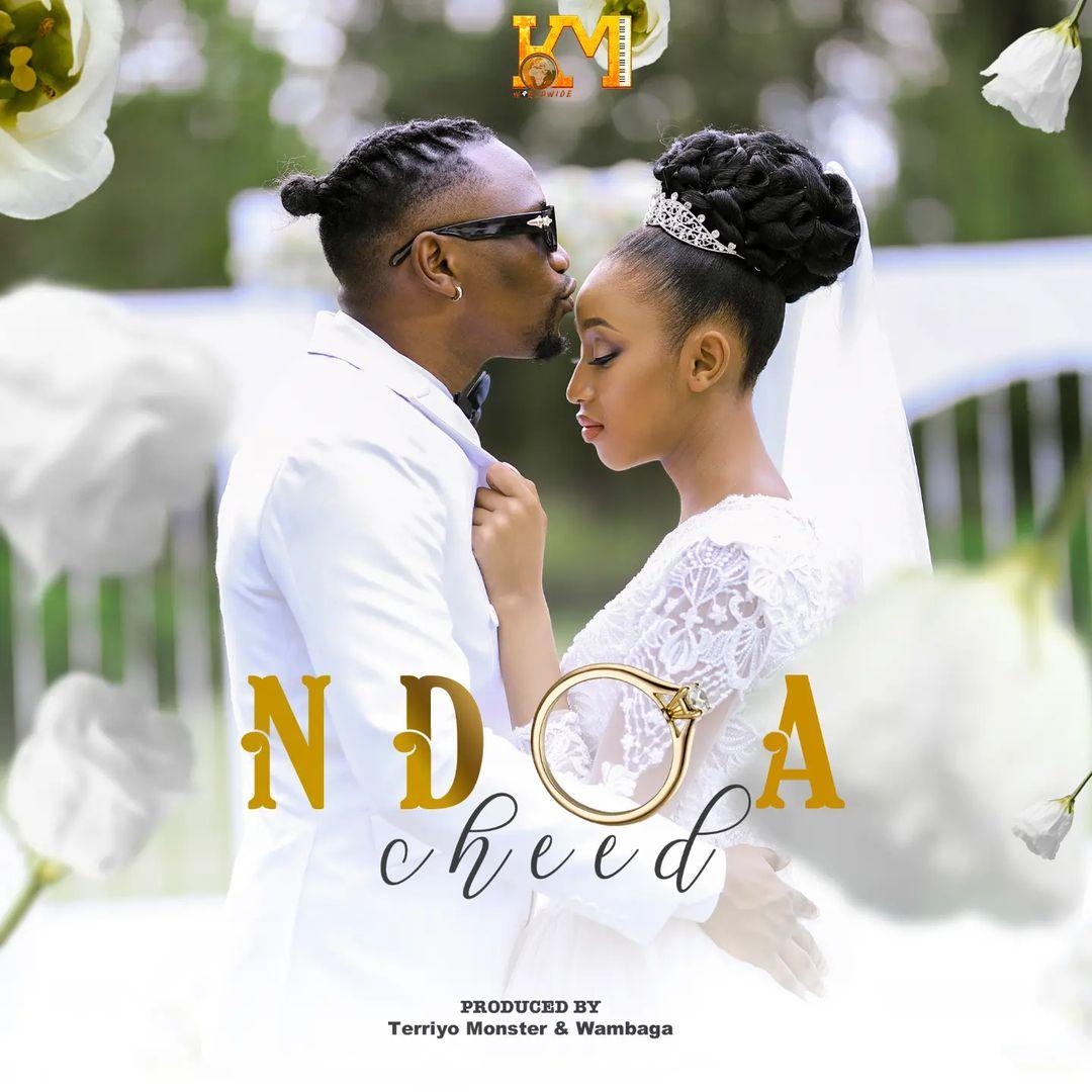 Audio: Cheed - Ndoa (Mp3 Download) - KibaBoy