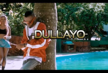 VIDEO: Dullayo - Chukua (Mp4 Download) - KibaBoy