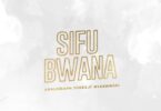 Audio: Khaligraph Jones Ft. Nyashinski - Sifu Bwana (Mp3 Download) - KibaBoy