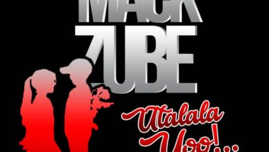 Audio: Mack Zube - Utalala Yoo (Mp3 Download) - KibaBoy