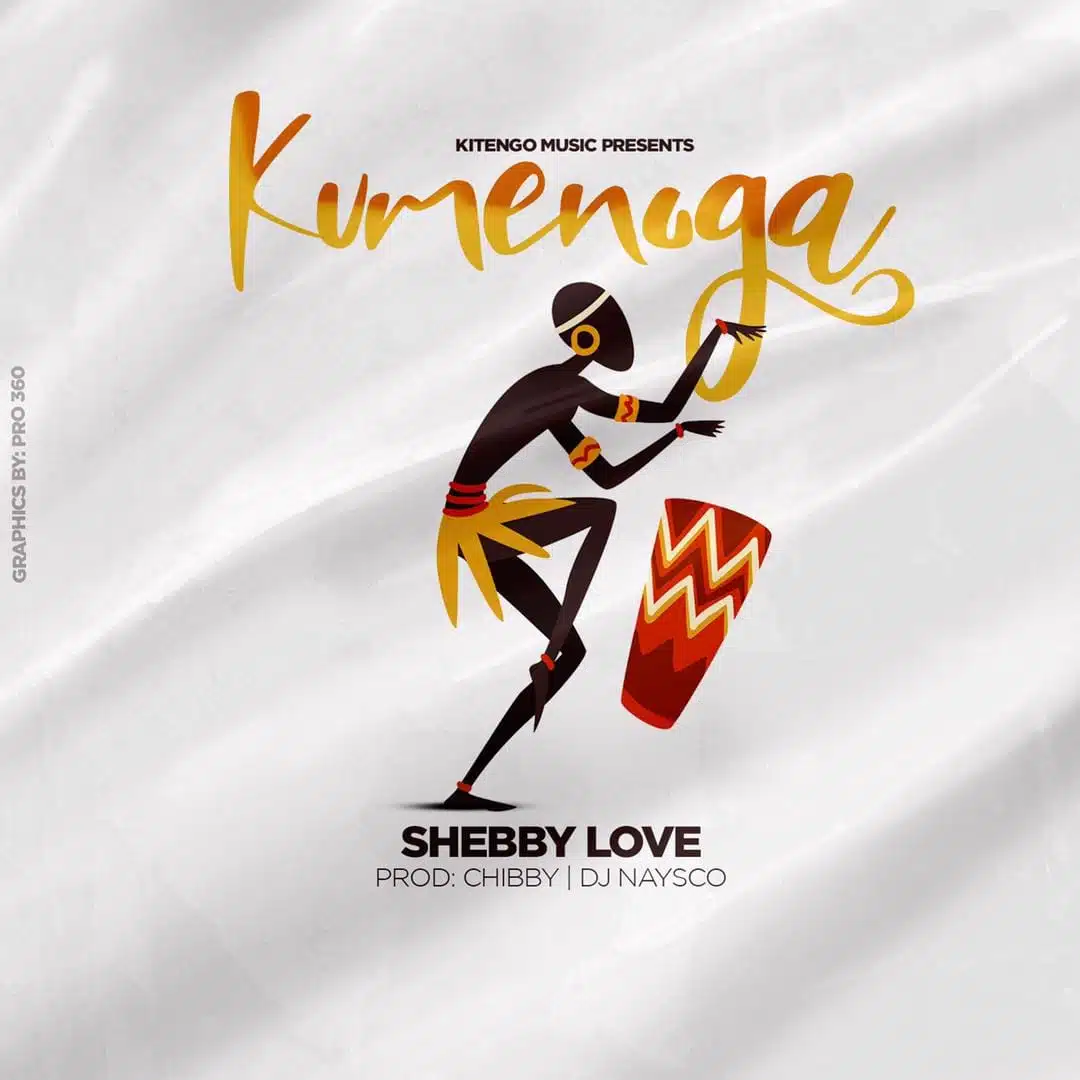 Audio: Shebby Love - Kumenoga (Mp3 Download)