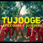 VIDEO: Spice Diana Ft. Dj Seven - Tujooge (Mp4 Download) - KibaBoy