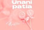 Audio: Hanstone - Unanipatia (Mp3 Download) - KibaBoy