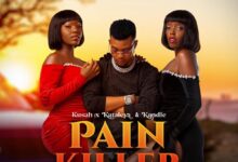 Audio: Kusah X Kataleya & Kandle - Pain Killer (Mp3 Download) - KibaBoy