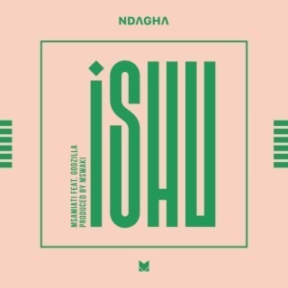 Audio: Msamiati Ft Godzilla - Ishu (Mp3 Download) - KibaBoy
