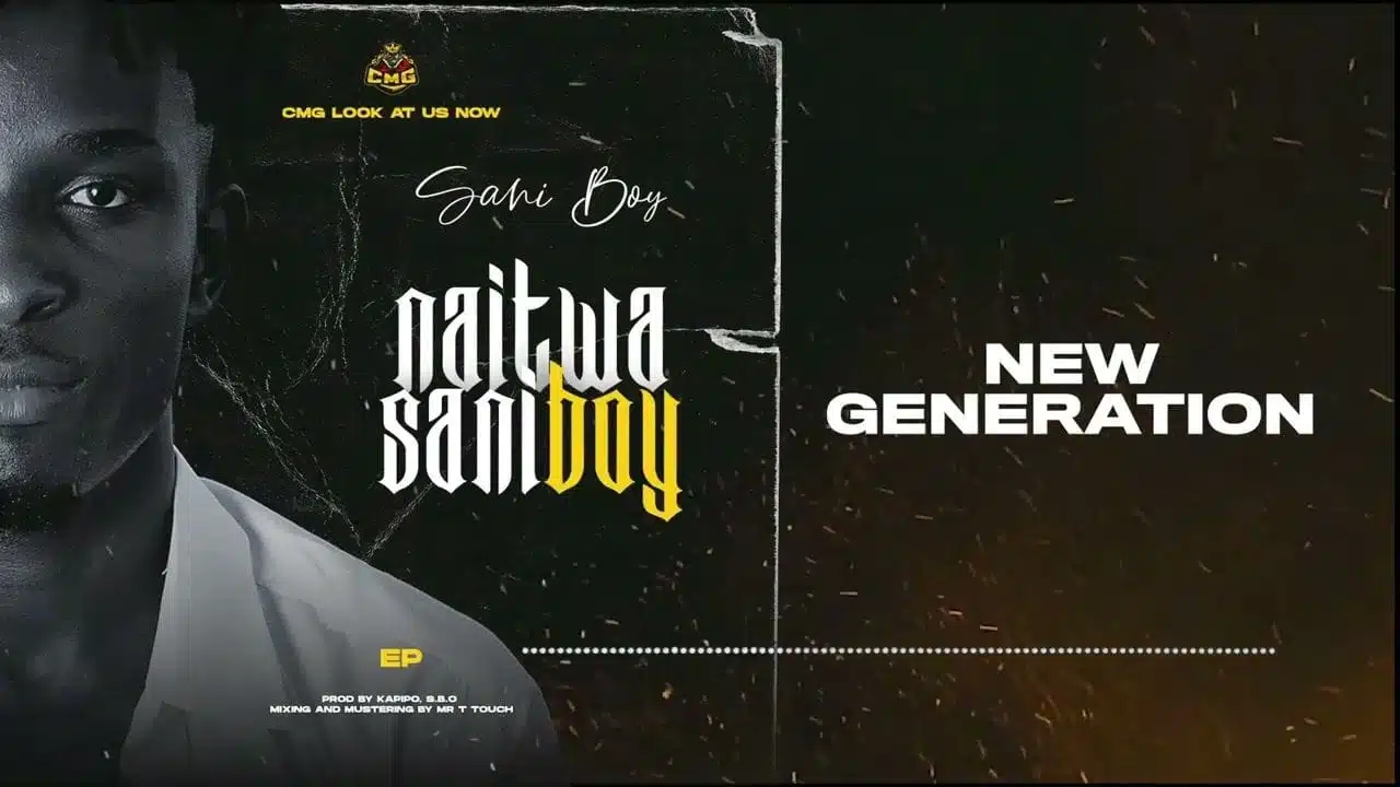 Audio: Sani Boy - New Generation (Mp3 Download)