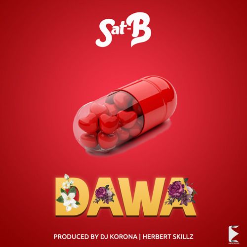 Audio: Sat B - Dawa (Mp3 Download) - KibaBoy