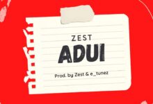 Audio: Zest - Adui (Mp3 Download) - KibaBoy