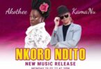 Audio: Akothee Ft Kamanu - Nkoro Ndito (Mp3 Download) - KibaBoy