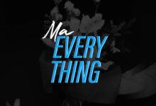 Audio: Kinata MC - Ma Everything (Mp3 Download) - KibaBoy