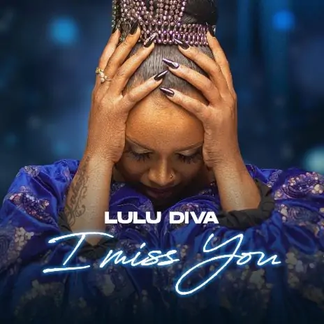 Audio: Lulu Diva - I Miss You Mama (Mp3 Download)