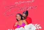 Audio: Mr Seed Ft Miss P - Baby Love (Mp3 Download) - KibaBoy