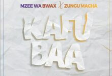 Audio: Mzee Wa Bwax Ft Zungu Macha - Kafubaa (Mp3 Download) - KibaBoy