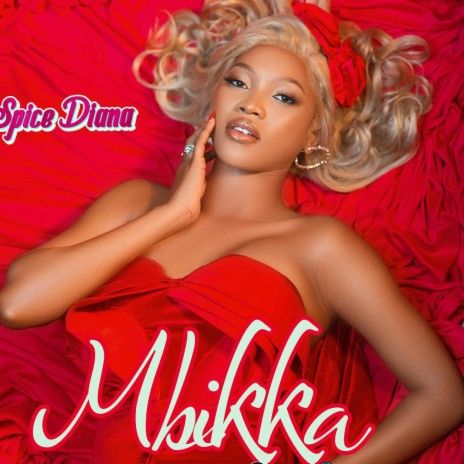 Audio: Spice Diana - Mbikka (Mp3 Download) - KibaBoy