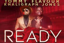 Audio: Tommy Flavour Ft. Khaligraph Jones - Ready (Mp3 Download) - KibaBoy