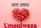 Audio: Ommy Dimpoz - Umeniweza (Mp3 Download) - KibaBoy