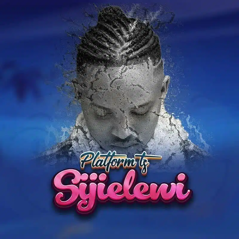 Audio: Platform - Sijielewi (Mp3 Download)