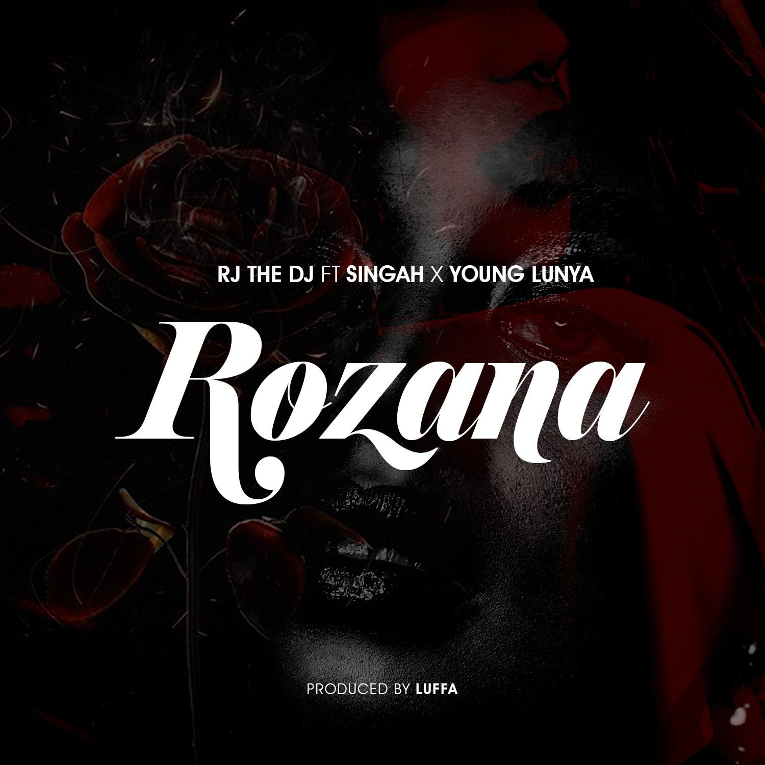 Audio: Rj The Dj Ft. Singah & Young Lunya - Rozana (Mp3 Download) - KibaBoy