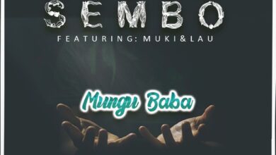 Audio: Rasco Sembo Ft Muki & Lau - Mungu Baba (Mp3 Download) - KibaBoy