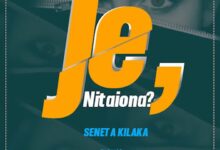 Audio: Seneta Kilaka - Je Nitaiona (Mp3 Download) - KibaBoy