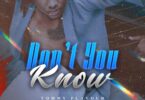 Audio: Tommy Flavour - Don't You Know (Mp3 Download) - KibaBoy