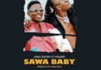 Audio: Linex Sunday Ft. Pallaso - Sawa Baby (Mp3 Download) - KibaBoy