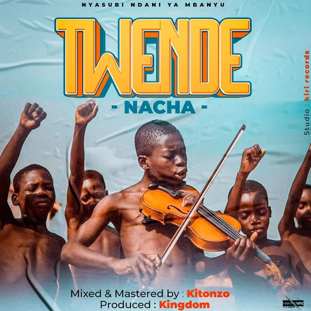 Audio: Nacha - Twende (Mp3 Download)