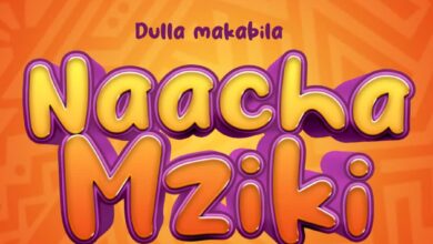 Audio: Dulla Makabila - Naacha Mziki (Mp3 Download) - KibaBoy