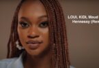 VIDEO: Loui Ft. KiDi & Maud Elka - Hennessy Remix (Mp4 Download) - KibaBoy