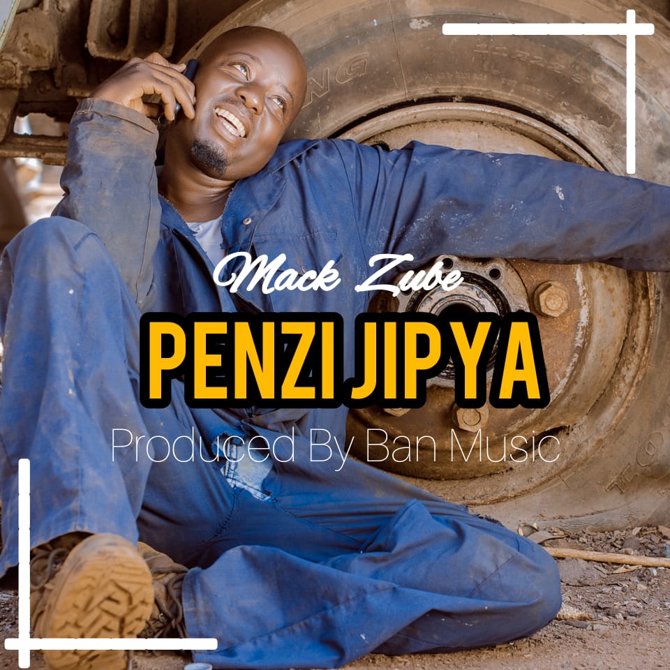 Audio: Mack Zube - Penzi Jipya (Mp3 Download) - KibaBoy