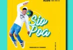 Audio: Msami - Sio Poa (Mp3 Download) - KibaBoy