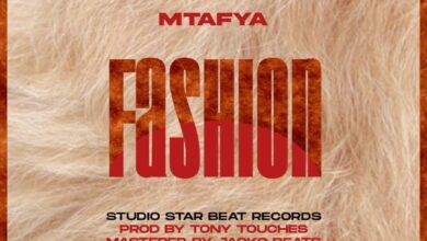 Audio: Mtafya - Fashion (Mp3 Download) - KibaBoy