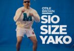 Audio: Otile Brown - Sio Size Yako (Mp3 Download) - KibaBoy