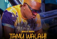 Audio: Willy Paul - Tamu Walahi (Mp3 Download) - KibaBoy